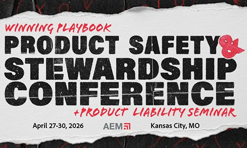 Winning Playbook: The AEM Product Safety & Stewardship Conference is April 27-30, 2026.